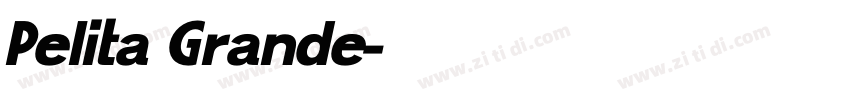 Pelita Grande字体转换